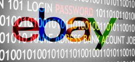 Change Your eBay Passwords; It Has Been Hacked!